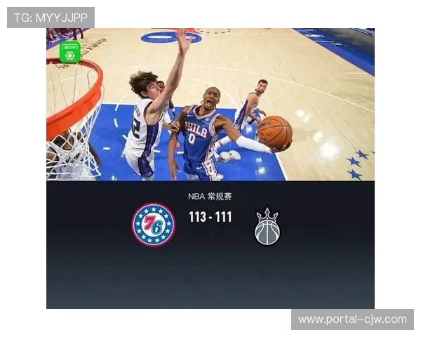 马克西压哨绝杀助76人113-111险胜国王 个人狂砍40分